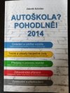 Autoškola? Pohodlně! 