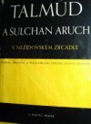 Talmud a Šulchan aruch v nežidovském zrcadle