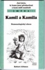 Jací jsou, k čemu jsou předurčeni a kam míří nositelé jmen Kamil a Kamila