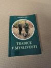 Tradice v myslivosti