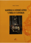 Kadidlo a vonné látky v Bibli a v liturgii