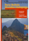 Peru, Bolívie, Ekvádor, Galapágy