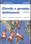 Člověk v proudu dědičnosti