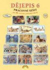 Dějepis 6 Pracovní sešit