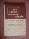 Vazby a rozbory tkanin