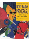 Nové barvy pro krásu