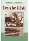 Cesty ke štěstí