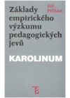 Základy empirického výzkumu pedagogických jevů