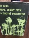 Ropa, zemný plyn a životné prostredie