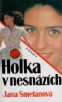 Holka v nesnázích