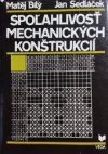 Spolahlivosť mechanických konštrukcií