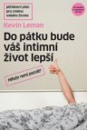 Do pátku bude váš intimní život lepší