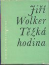 Těžká hodina