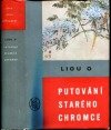 Putování Starého Chromce
