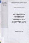 Aplikovaná numerická matematika a kryptografie