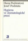 Hygiena ve stomatologické praxi