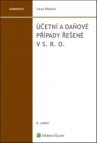 Účetní a daňové případy řešené v s. r. o.