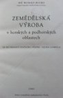 Zemědělská výroba v horských a podhorských oblastech