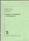 Nemoci z povolání a intoxikace