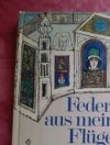 Federn aus meinem Flügel