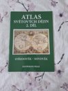 Atlas světových dějin 2. díl
