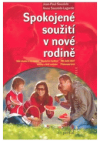 Spokojené soužití v nové rodině