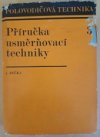 Příručka usměrňovací techniky