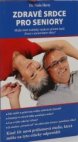 Zdravé srdce pro seniory