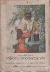 Výroba ovocných vín
