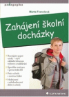 Zahájení školní docházky