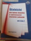 Účetnictví pro bytová družstva a společenství vlastníků jednotek od A do Z