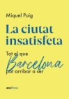 La ciutat insatisfeta