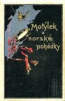 Motýlek z norské pohádky