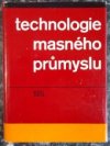 Technologie masného průmyslu