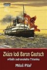 Zkáza lodi Baron Gautsch 