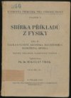 Sbírka příkladů z fysiky.
