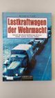 Lastkraftwagen der Wehrmacht