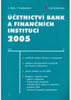 Účetnictví bank a finančních institucí 2005