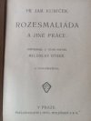 Rozesmaliáda a jiné práce