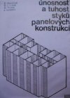 Únosnost a tuhost styků panelových konstrukcí