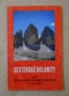 Sextenské Dolomity