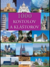 1000 kostolov a kláštorov