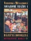Soukromé vraždy.