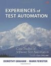 Experiences of Test Automation