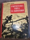 Partizanska vojna na Slovensku