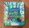 Kdepak bydlí zvířátka