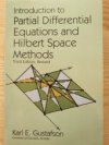 Introduction to Partial Differential Equations and Hilbert  Space Methods