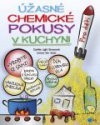 Úžasné chemické pokusy v kuchyni