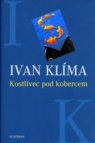 Kostlivec pod kobercem