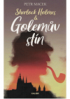 Sherlock Holmes & Golemův stín 